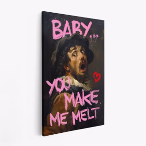 Stampe su tela - Baby You Make Me Melt